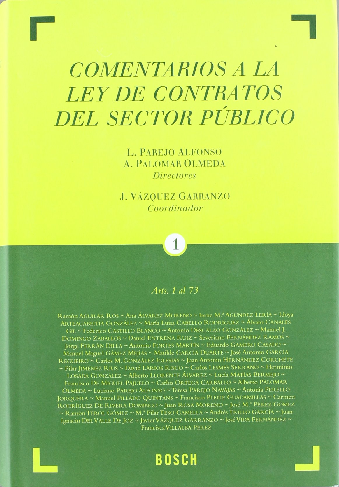 Comentarios a la Ley de contratos del sector público