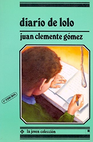 DIARIO DE LOLO (SIN COLECCION)