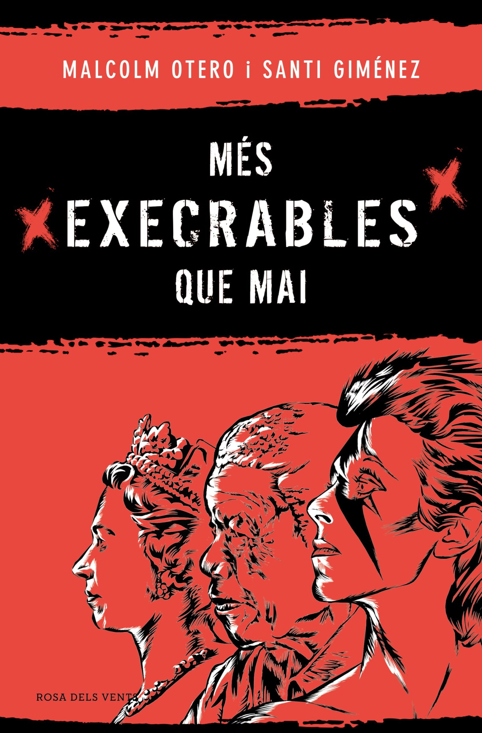 Més execrables que mai (Narrativa catalana)