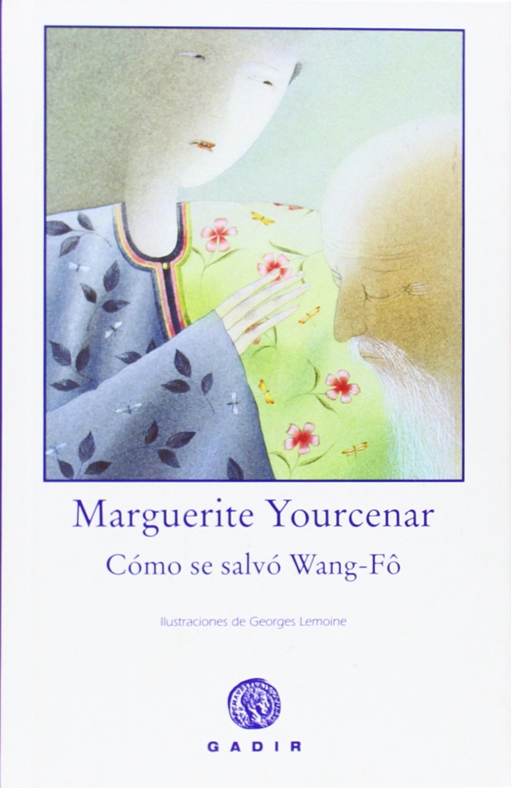 Cómo se salvó Wang-Fô (Colección el Bosque Viejo)