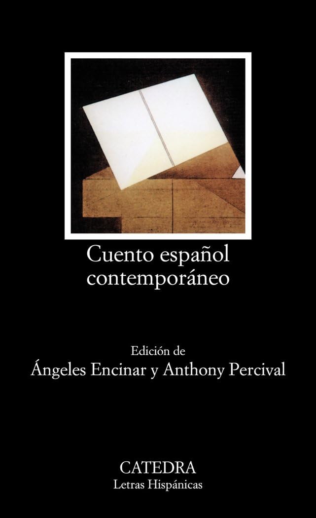 Cuento Espanol Contemporaneo / Contemporary Spanish Story