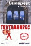 TROTAMUNDOS Budapest y Hungría