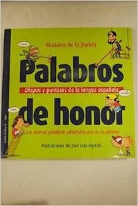 Palabros de honor (Temas de Hoy/Humor)