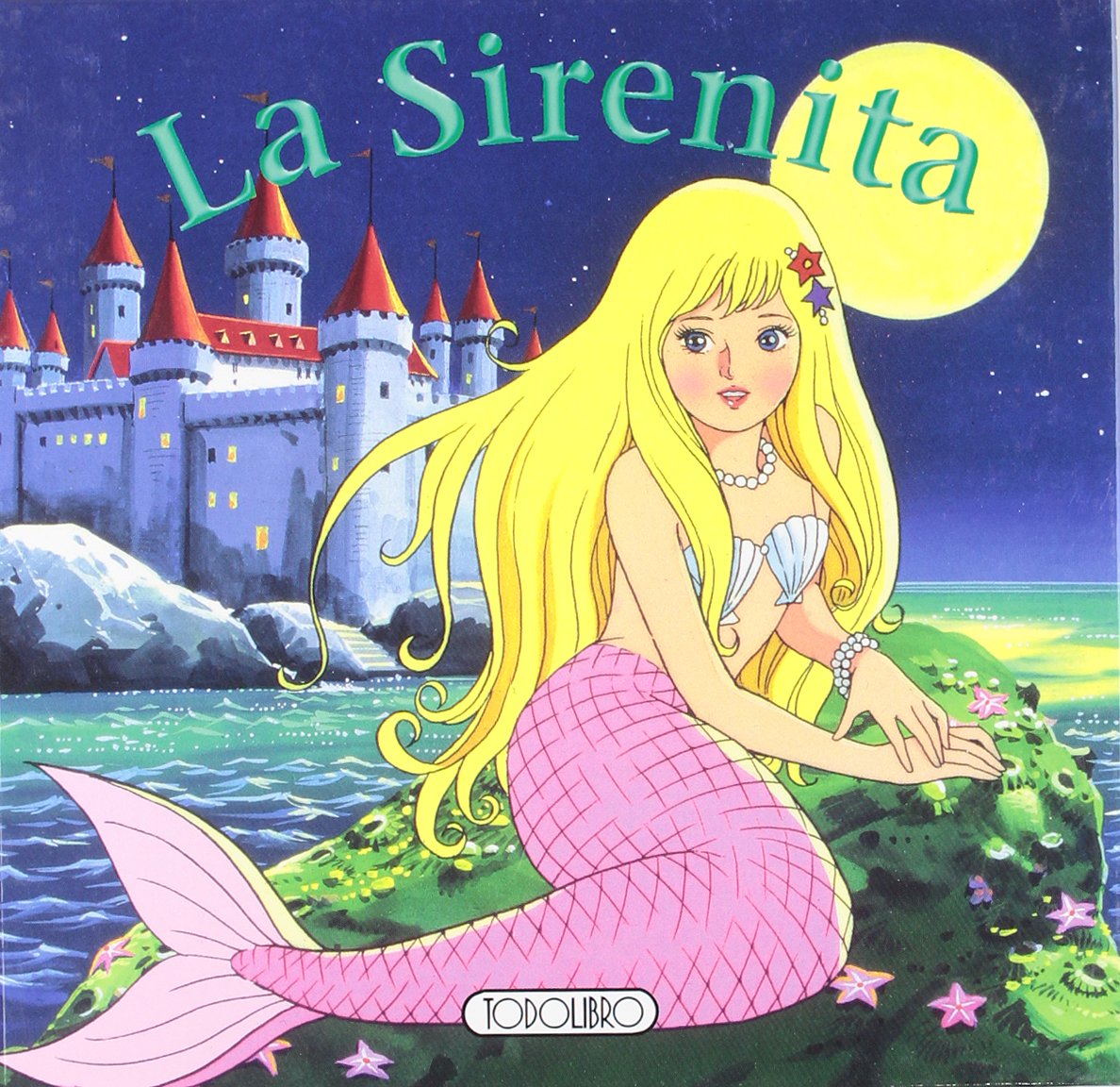 La sirenita (Miniclásicos tapa dura)