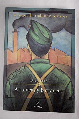 A trancas y barrancas (Dies irae) (Spanish Edition)