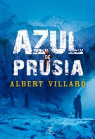 Azul de prusia: 1 (ESPASA NARRATIVA)