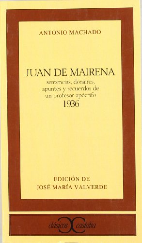 Juan de Mairena . (CLASICOS CASTALIA. C/C.)