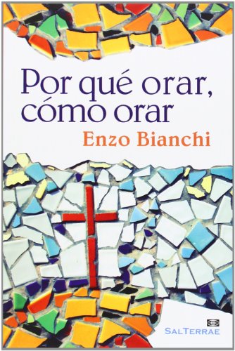 Por qué orar, cómo orar: 264 (El Pozo de Siquén)