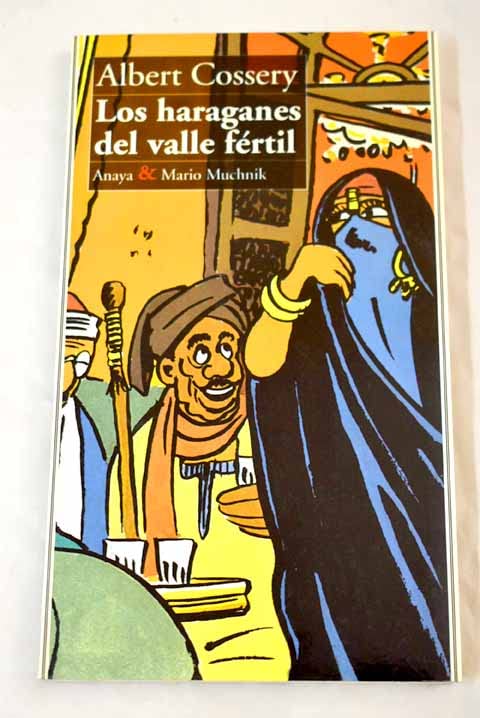 Los haraganes del Valle fertil