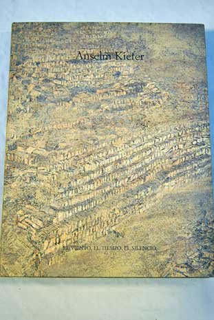 Anselm kiefer. catalogo exposicion