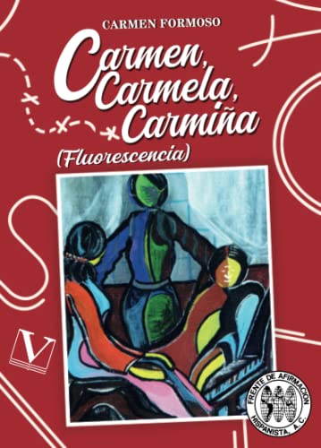 Carmen, Carmela, Carmiña