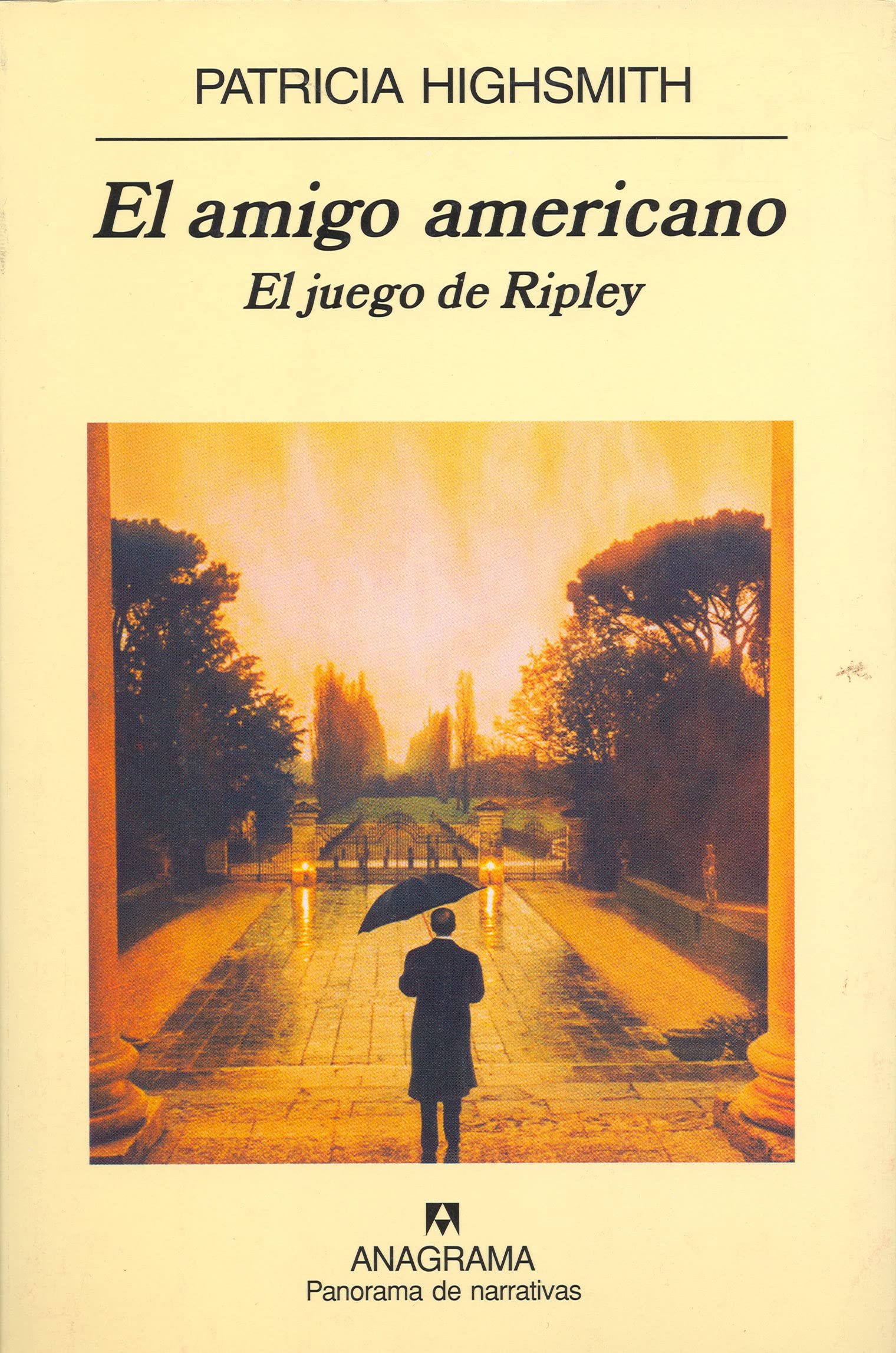 El amigo americano: El juego de Ripley: 3 (Panorama de narrativas)