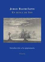 En busca de Isis: Introducción a la egiptomanía: 11 (La Biblioteca Azul / Serie mayor)