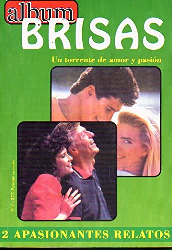 ÁLBUM BRISAS. 2 Novelas Completas. DESPUÉS DE LA BORRASCA / DETRÁS DEL ESPEJO.