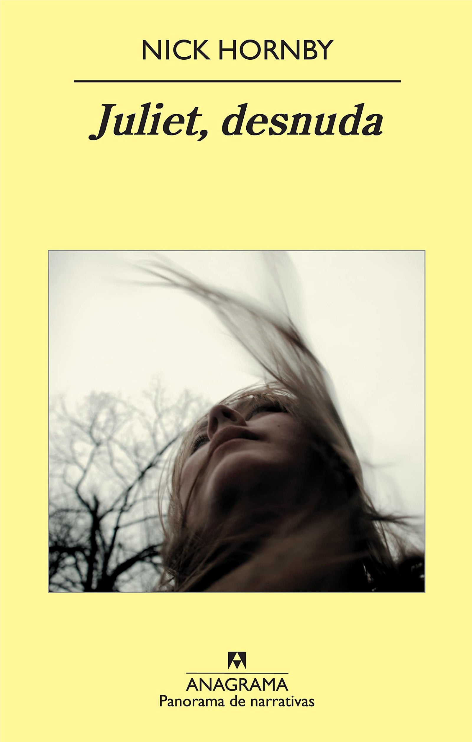 Juliet, desnuda: 762 (Panorama de narrativas)
