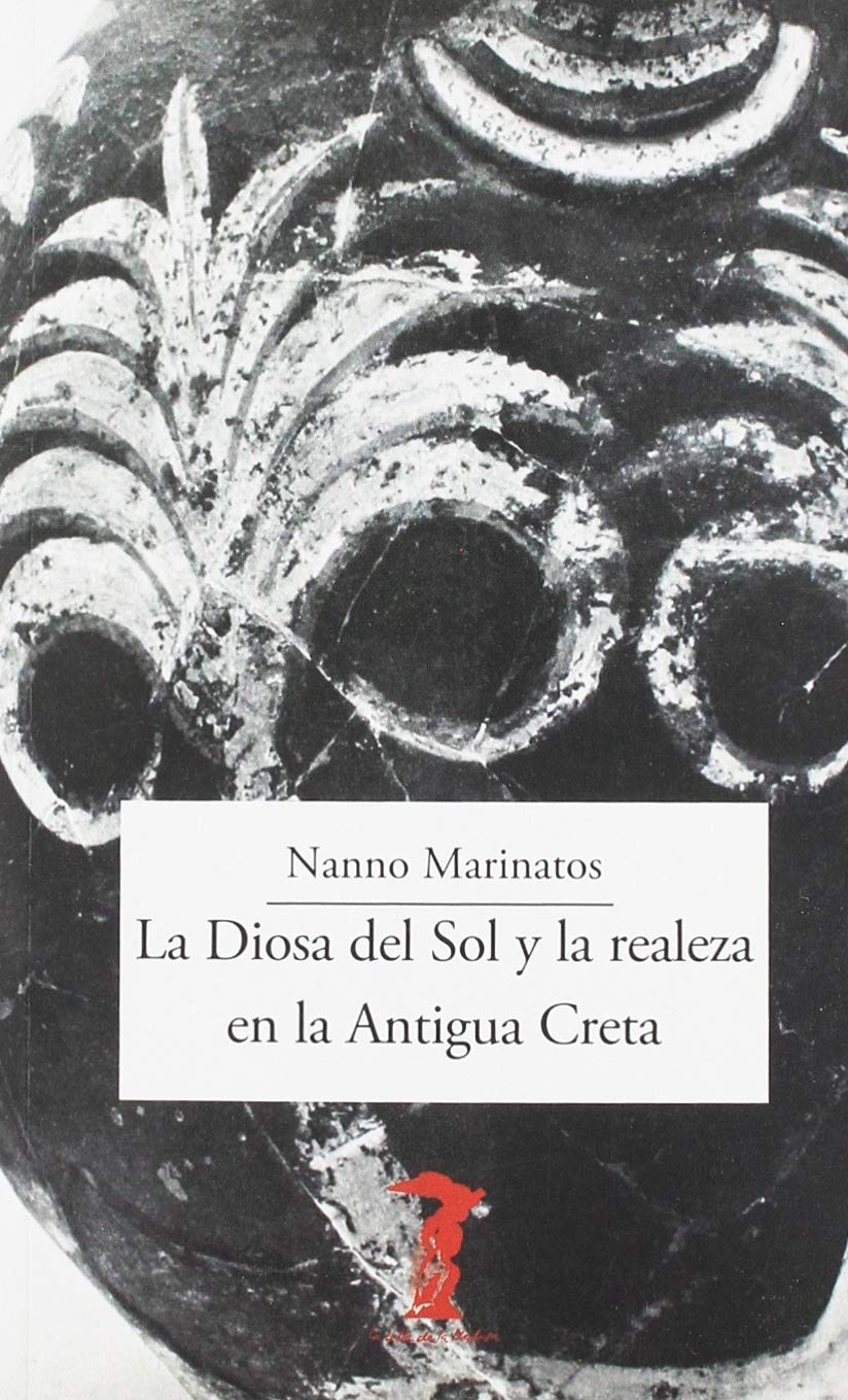 La Diosa del Sol y la realeza en la Antigua Creta