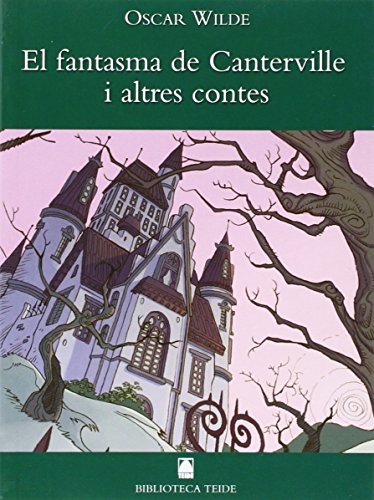 Biblioteca Teide 006 - El fantasma de Canterville -Oscar Wilde- - 9788430762101