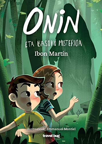 ONIN ETA BASOKO MISTERIOA: 2 (ONINEN ABENTURAK)