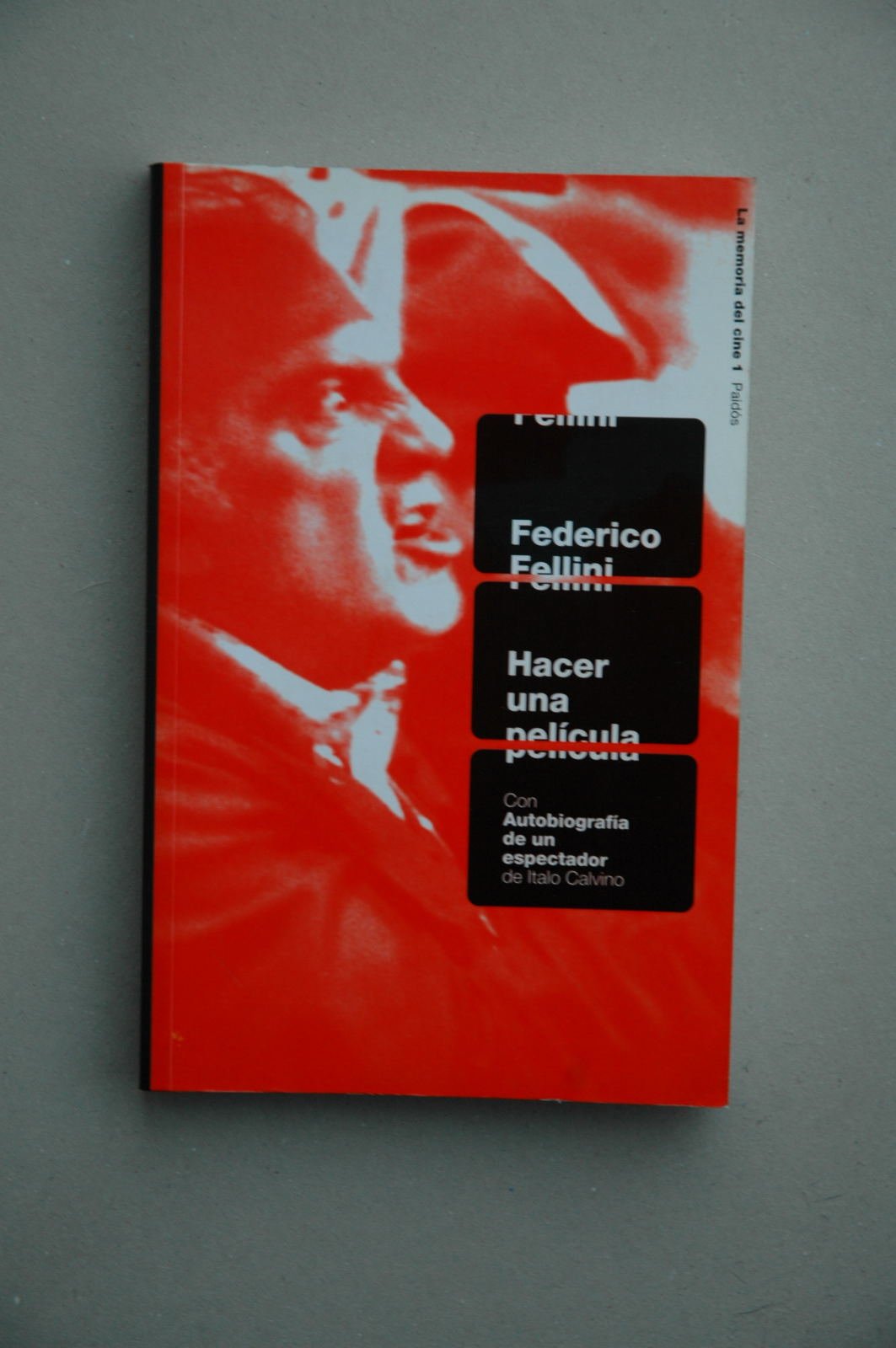 Hacer una película: Con la autobiografía de un espectador de Italo Calvino: 1 (Comunicación)