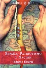 ESPA?A,PATRIOTISMO Y NACION (SIN COLECCION)