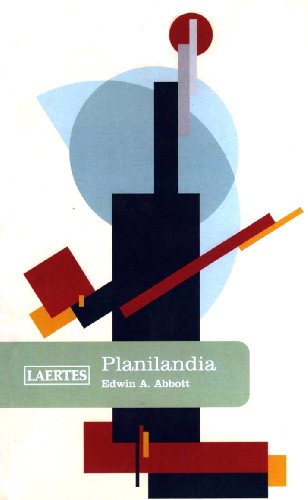 Planilandia: Una novela de muchas dimensiones: 29 (Laertes Aventura)