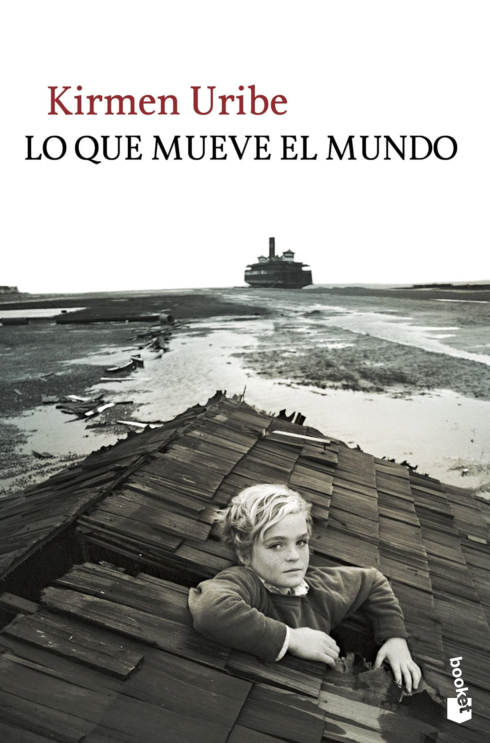 Lo que mueve el mundo (Novela)