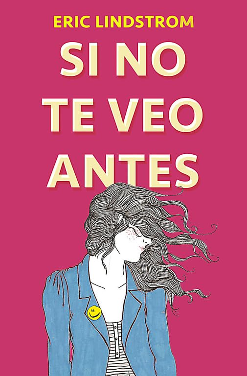 Si no te veo antes (Biblioteca Indie)