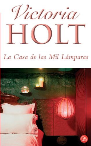 La Casa De LAS MIL Lamparas
