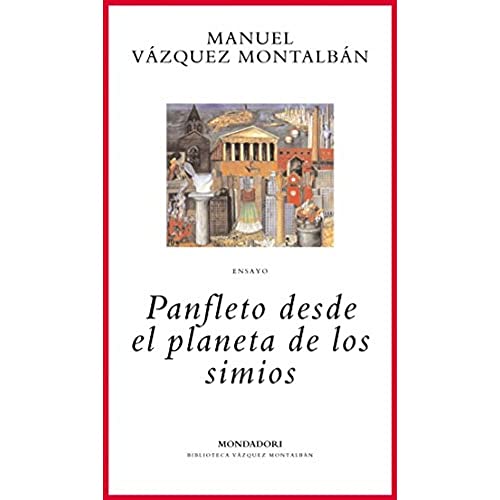 Panfleto desde el planeta de los simios (BIBLIOTECA VAZQUEZ MONTALBAN)