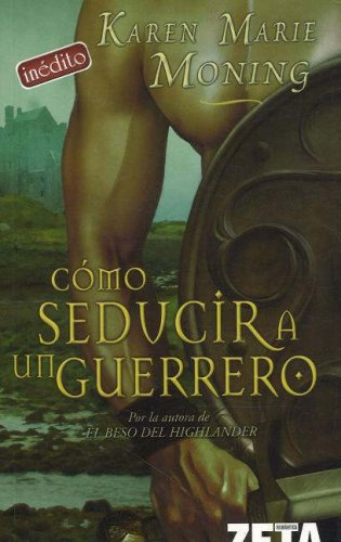 COMO SEDUCIR A UN GUERRERO: 00000 (BEST SELLER ZETA BOLSILLO)