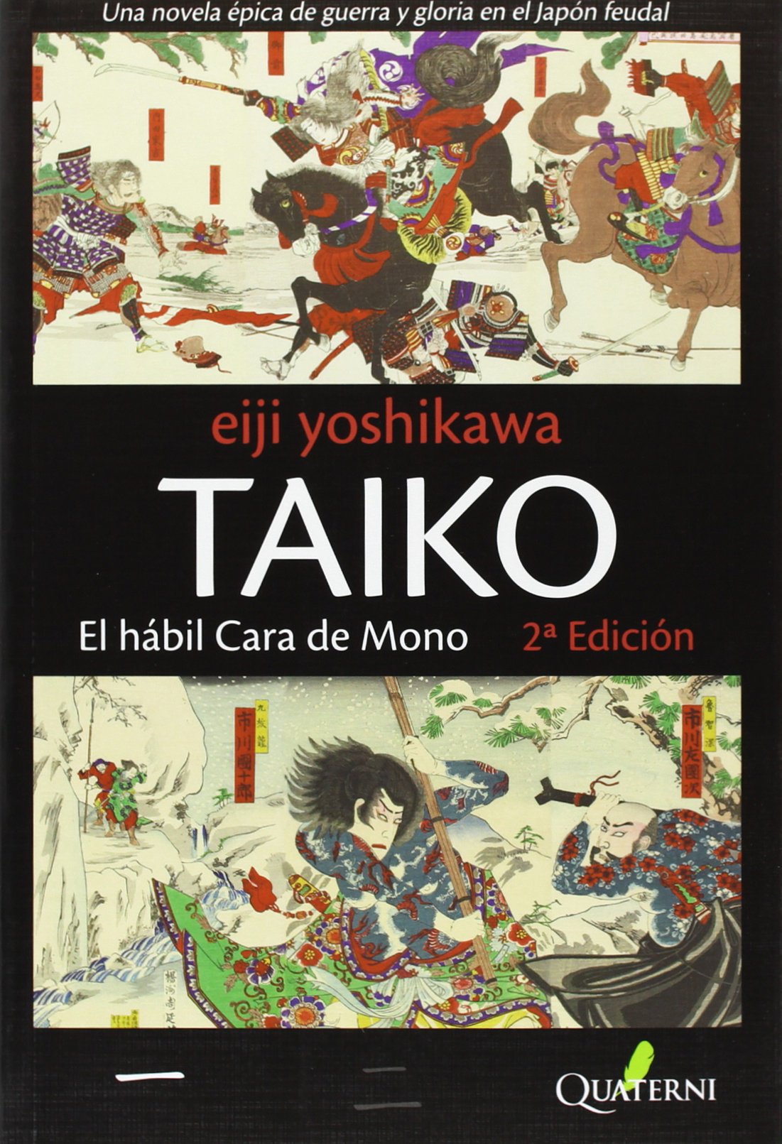 Taiko 2ｦed: El hábil Cara de Mono (LITERATURA)