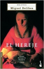 El hereje: 2 (Biblioteca Miguel Delibes)