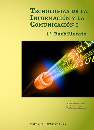 Tecnologías de la información y comunicación I - 1º Bachillerato - 9788470635038 (SIN COLECCION)