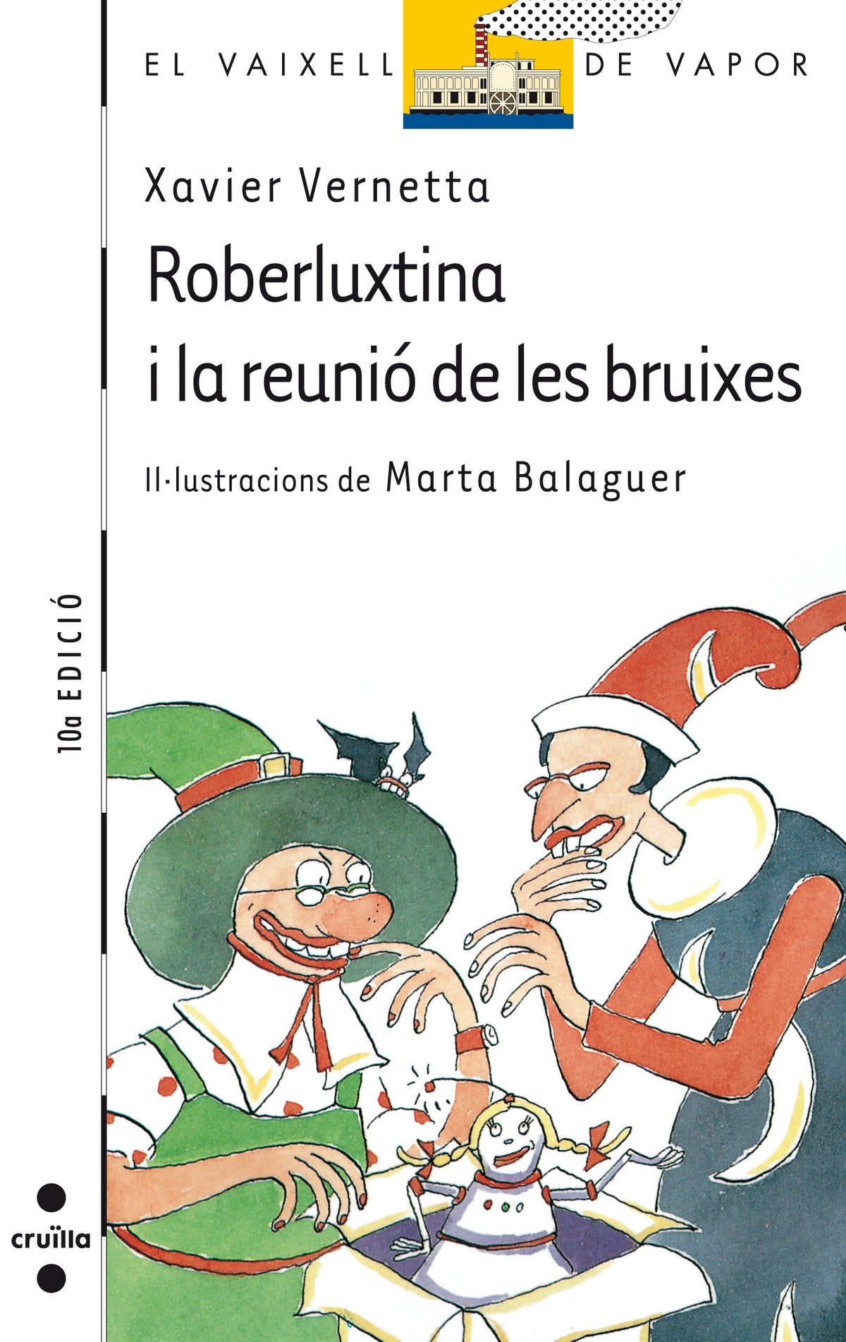 Roberluxtina i la reunió de les bruixes: 26 (El Barco de Vapor Blanca)