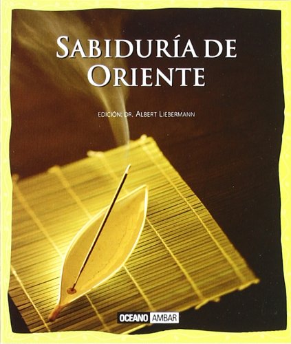 Sabiduría de Oriente: La luz de los grandes maestros (Minilibros / Armonía)