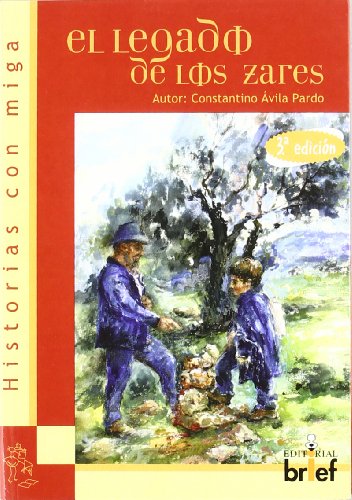 El Legado De Los Zares (Historias con Miga)