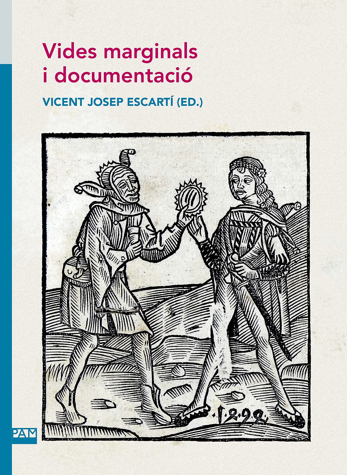 Vides Marginals I Documentacio (Textos i Estudis de Cultura Catalana)