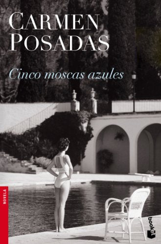 Cinco moscas azules: 1 (Novela)