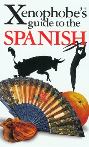 Xenophobe's Guide to Spanish
