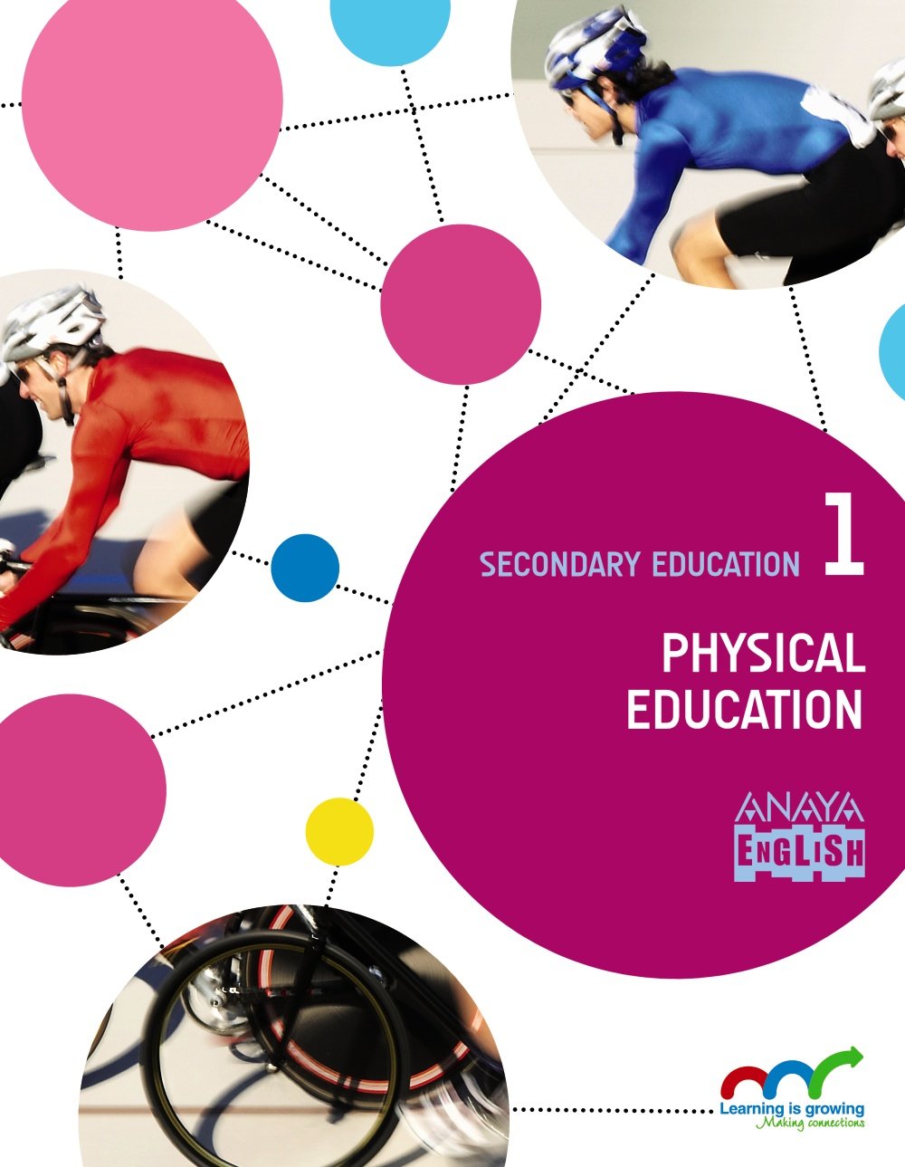 Physical Education 1. (Anaya English) - 9788467851236 (EN CONEXION)