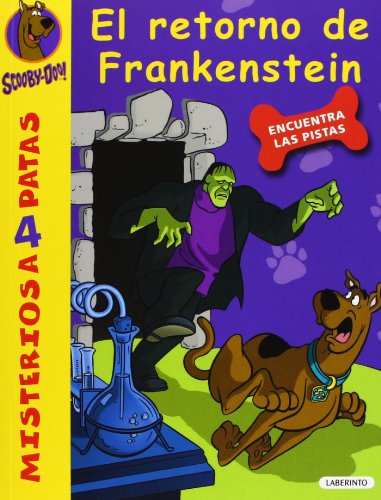 Scooby-Doo. El retorno de Frankenstein: 19 (Misterios a 4 patas)