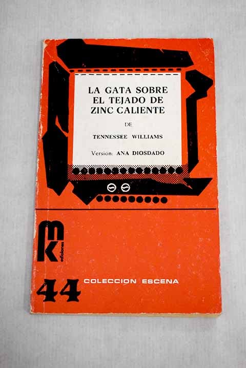 La gata sobre el tejado de zinc caliente