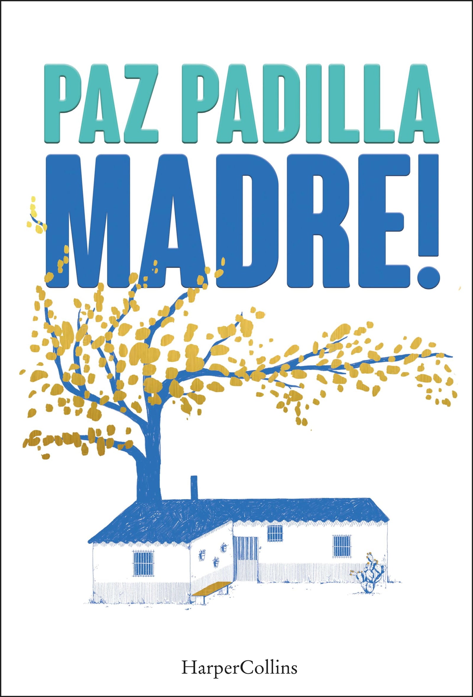 Madre! (HarperCollins)