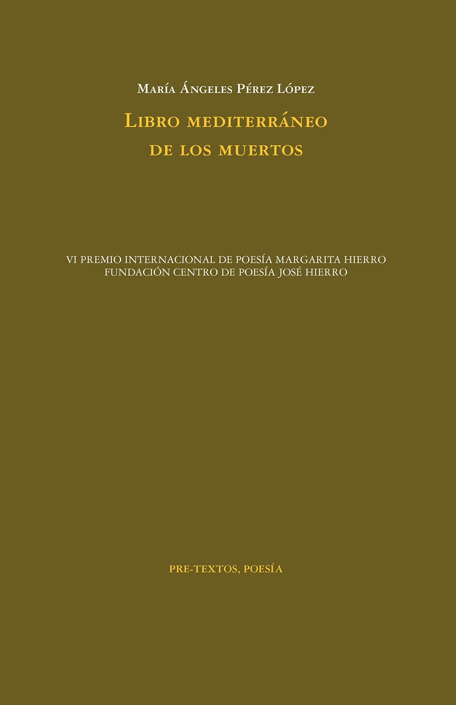 Libro mediterráneo de los muertos: 1816 (Poesía)