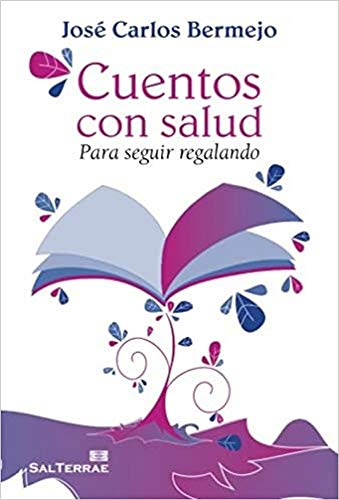 Cuentos con salud. para seguir Regalando: 301 (El Pozo de Siquén)