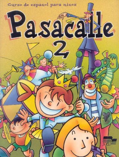 Pasacalle 2 alumno: Libro del alumno 2