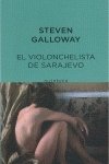 El violonchelista de Sarajevo