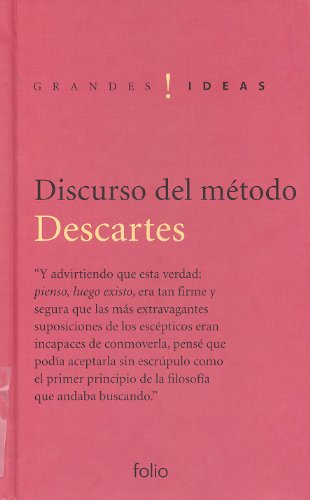 Discurso del método (Grandes ideas)