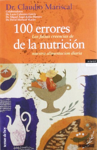 100 errores de la nutrición (Vivir Mejor)
