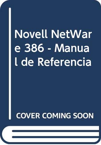 Novell NetWare 386 - Manual de Referencia